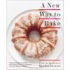 imageA New Way to Bake Classic Recipes Updated with BetterforYou Ingredients from the Modern Pantry A Baking Book