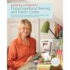 imageMartha Stewarts Encyclopedia of Sewing and Fabric Crafts Basic Techniques for Sewing Applique Embroidery Quilting Dyeing and Printing plus 150 Inspired Projects from A to Z