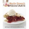 imageMartha Stewarts New Pies and Tarts 150 Recipes for OldFashioned and Modern Favorites A Baking Book