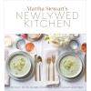 imageMartha Stewarts Newlywed Kitchen Recipes for Weeknight Dinners and Easy Casual Gatherings A Cookbook