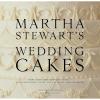 imageMartha Stewarts Wedding Cakes More Than 100 Inspiring CakesAn Indispensable Guide for the Bride and the Baker
